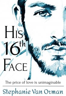 Book. "His 16th Face" read online