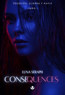 Consequences (próximamente)