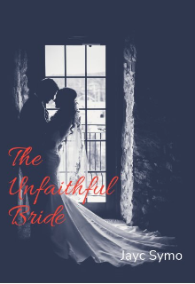 Book. "The Unfaithful Bride" read online