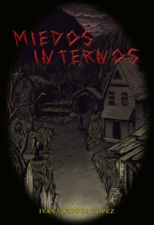 Libro. "Miedos Internos" Leer online