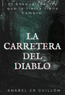 Libro. "La Carretera del Diablo" Leer online
