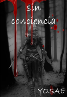 Sin conciencia