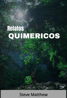 Relatos Quimericos