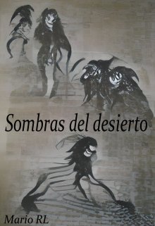 Libro. "Sombras del desierto" Leer online