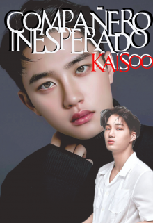 01 Compañero Inesperado Kaisoo 