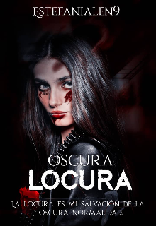 Oscura Locura.