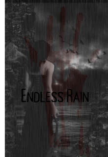 Endless Rain 