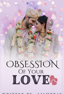 Book. "Obsession of your Love " read online