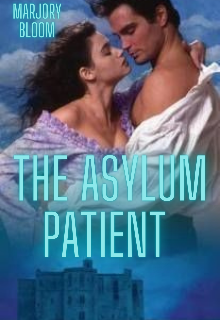 Book. "The asylum patient" read online