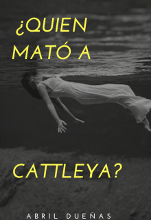 el asesinato de cattleya