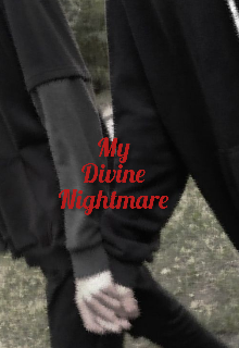 Libro. "My Divine Nightmare " Leer online