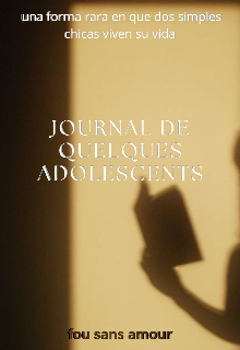 Libro. "Journal De Quelques Adolescents " Leer online