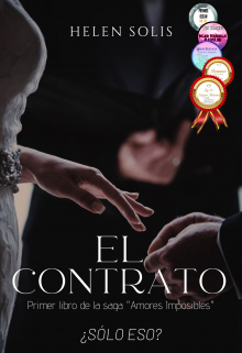 El Contrato [saga "Amores Imposibles"]