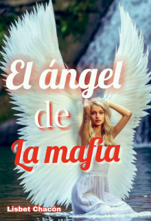 El ángel de la mafia