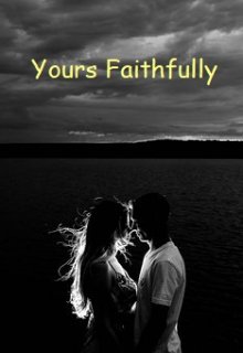 Book. "Yours Faithfully" read online