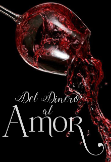 Del Dinero al Amor