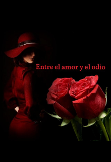 Libro. "Entre el amor y odio" Leer online
