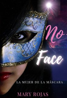 Noface: La mujer de la máscara 