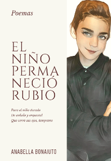 Libro. "El Niño Permaneció Rubio" Leer online