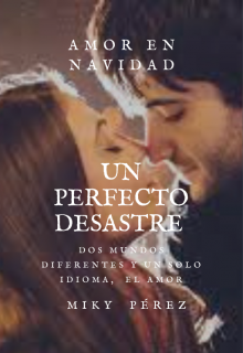 Un perfecto desastre