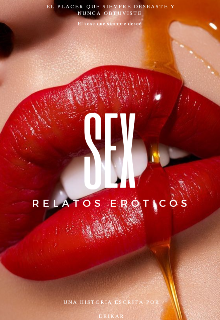 Sex (relatos eróticos) 