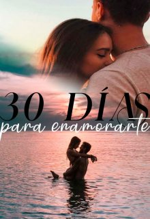 30 Días para Enamorarte