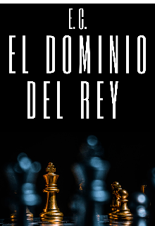 El Dominio del Rey (#1)