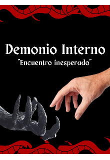 Demonio interno: Encuentro inesperado