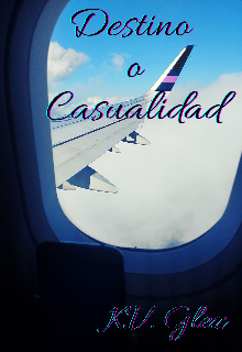 Destino o casualidad 