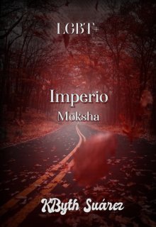 Imperio Moksha (información)