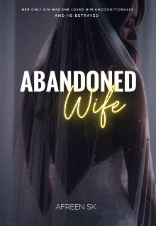 Abandoned Wife 