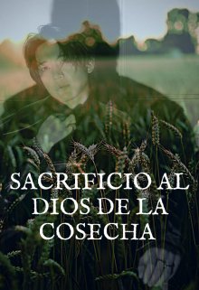 Sacrificio Al Dios De La Cosecha