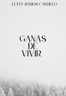 Ganas De Vivir