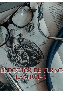 Libro. "El doctor  de turno" Leer online