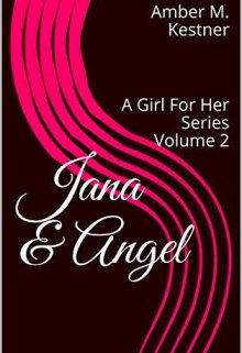Book. "Jana &amp; Angel 2" read online