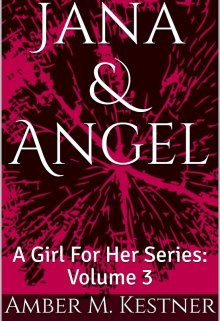 Book. "Jana &amp; Angel 3" read online