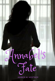 Book. "Annabel&#039;s Fate 1" read online