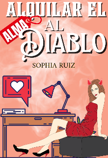 Libro. "Alquilar El Alma Al Diablo" Leer online