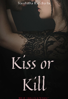 Book. "Kiss or Kill" read online