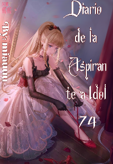 Libro. "Diario de la Aspirante a idol 47" Leer online