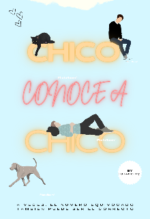 Chico conoce a Chico