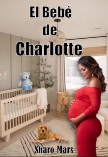 El Bebé de Charlotte