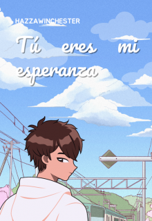 Tú eres mi esperanza  [2 libro]