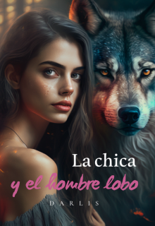 La chica y el hombre lobo