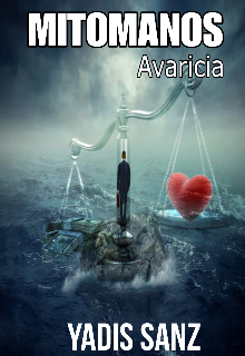 Avaricia ( saga mitomanos) 