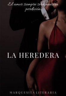 La Heredera