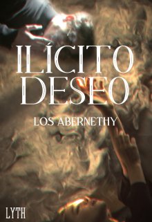 Ilicito Deseo | Los Abernethy