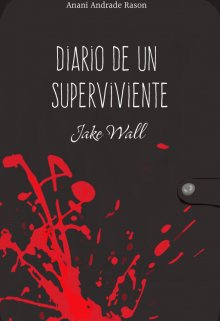 Diario de un Superviviente Jack Wall