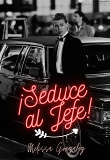 Seduce al jefe