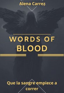 Libro. "Words Of Blood" Leer online